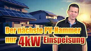 Stromnetz am Limit – nur 4kW Einspeisung bei PV-Neuanlagen