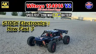 🎦 #109 Wltoys 124016 V2 ... Speed Test with 3s Lipo & Stock Electronics