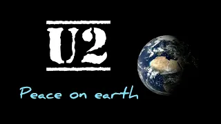 U2 - Peace On Earth  (Legendado/Tradução)