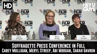 Suffragette Press Conference in Full - Meryl Streep, Carey Mulligan, Abi Morgan