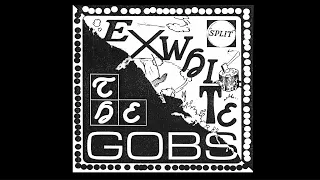 EXWHITE / THE GOBS - "SPLIT" (2022, full 7")