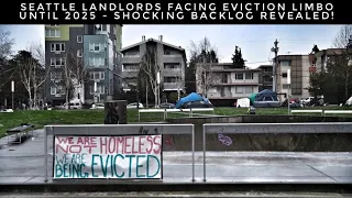 URGENT: Seattle Landlords Facing Eviction Limbo Until 2025 - Shocking Backlog Revealed!