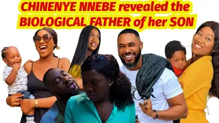 NOLLYWOOD TREND - Watch how🔥👉 CHINENYE NNEBE finally REVEALED the BIOLOGICAL FATHER of her SON