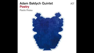 Adam Bałdych Quintet, Paolo Fresu – Heart Beats