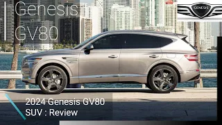 The 2024 Genesis GV80 - Review | Best interior design, Best performance #genesis #genesisgv80