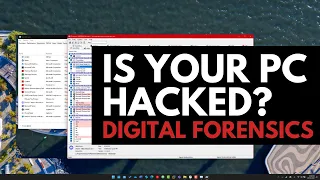 How to know if your PC is hacked? Digital Forensics 101