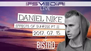 Daniel Nike Exclusive Set - Effects of Sunrise @ Le Bistro 07.15