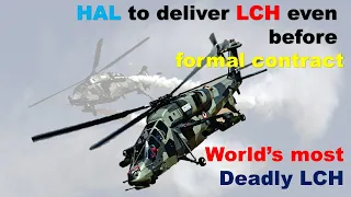 HAL to deliver Light Combat Helicopter before Formal Contract