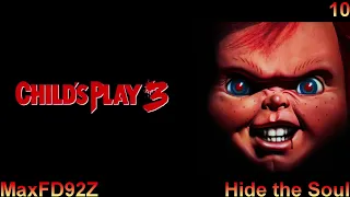 Child's Play 3: The Complete Unreleased Score - 10 Hide the Soul