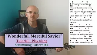 "WONDERFUL, MERCIFUL SAVIOR" Tutorial + Play Along. Beginner Guitar Lesson. Henry Braun