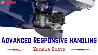 Yamaha's Suite of Advanced Responsive Handling Boat Technologies