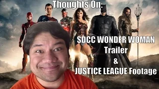 Thoughts On SDCC Wonder Woman Trailer & Justice League Footage