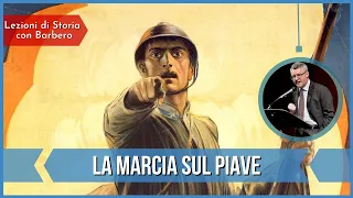 La Marcia sul Piave - Alessandro Barbero (2020)