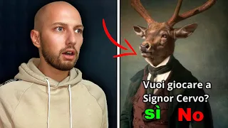 LA STORIA CHE STA TERRORIZZANDO IL WEB **SIGNOR CERVO**