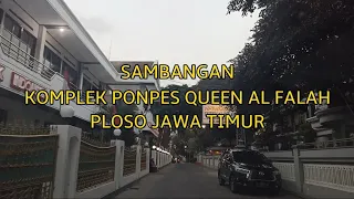 SAMBANG KE PONPES QUEEN AL FALAH JAWA TIMUR