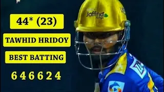 Tawhid Hridoy Best Batting 44 Run 23 Ball LPL - 7th Match LPL 2023 - SHAKIB AL HASSAN - HRIDOY