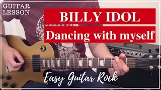 Billy Idol - Dancing with myself - Guitar lesson