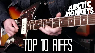 TOP 10 ARCTIC MONKEYS RIFFS