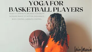 Yoga for Basketball Players | Mobility, Strength, Balance, Flexibility