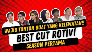 BEST CUT ROTIVI SEASON PERTAMA!!! WAJIB TONTON BUAT YANG KELEWATAN