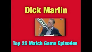 Dick Martin Top 25 Match Game Episodes