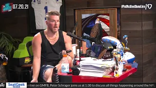 The Pat McAfee Show | Tuesday July 20th, 2021