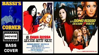 BARBARA BOUCHET - LA DAMA ROSSA UCCIDE 7 VOLTE - BRUNO NICOLAI - TERZO DELITTO BASS COVER