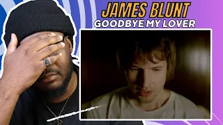 Saddest Song Ever!! | James Blunt - Goodbye My Lover | REACTION/REVIEW