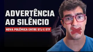 🔴MAIS UMA DIVERGÊNCIA ENTRE STF E STJ - Advertência ao Direito ao Silêncio🔴