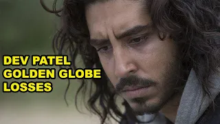 Dev Patel Golden Globe Losses