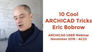 10 Cool ARCHICAD Tricks - ARCHICAD User November 2019