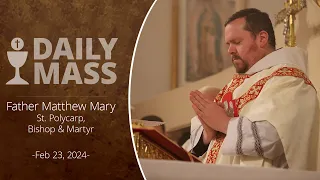 Catholic Daily Mass - Daily TV Mass - February 23, 2024