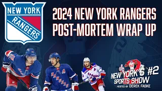 2024 New York Rangers Post-Mortem Wrap up Thoughts