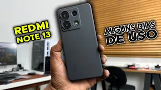 Passando a Real Após ALGUNS DIAS com o REDMI NOTE 13