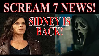 Scream 7: Good news! Sidney is back!