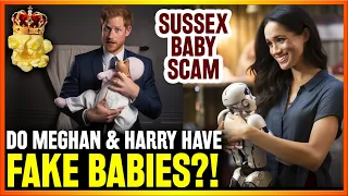 WTF!? Meghan Markle & Prince Harry Have FAKE BABIES?! Uncovering SUSSEX BABY SCAM w/ @MeghansMole