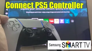 Samsung Smart TV: How To Connect PS5 Controller