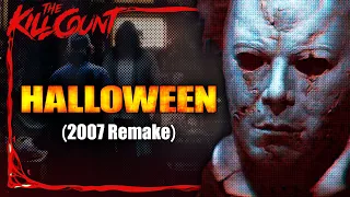 Halloween (2007 Remake) KILL COUNT