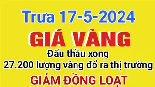 Giá vàng hôm nay 9999 trưa ngày 17/5/2024- GIÁ VÀNG MỚI NHẤT-Bảng giá vàng sjc 9999 24k 18k 14k 10k