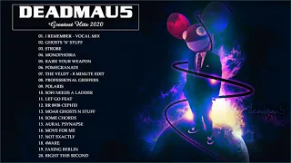 Best Music Playlist Of Deadmau 5 - Deadmau 5 Greatest Hits Playlist