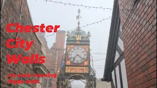 Chester City Walls walk 4K part 1