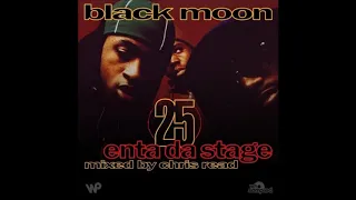 Black Moon - Enta Da Stage - 25th Anniversary Mixtape