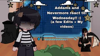 Addams Family and Nevermore students react to Wednesday! [] Wenclair [] Short