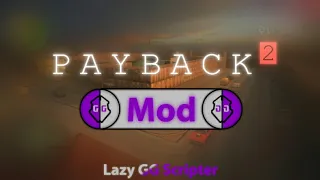 Payback 2 - No Reload Weapons Mod Showcase