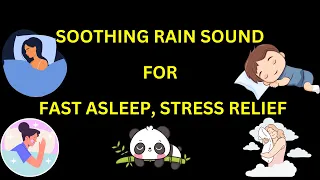 Soothing Rain Sounds For Fast Asleep, Studying, stress relief || Black Screen