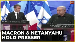 Israel-Palestine War: French President Emmanuel Macron & Israeli PM Netanyahu Hold Press Conference