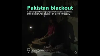 Millions in Pakistan in Nationwide Blackout as Grid Fails