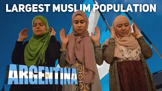 How Argentina Gained the largest Muslim Population in Latin America?