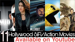 TOP 11 HOLLYWOOD SCI-FI/ACTION MOVIES ON YOUTUBE | IN HINDI/ENG |