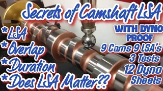 CAMSHAFT SELECTION by LSA, 9 LSA's DYNO TESTED!!! LSA THEORY WILL BE DYNO PROVEN!!!, and EXPLAINED